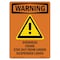 Signmission OSHA WARNING Sign, Overhead Crane Stay W/ Symbol, 24in X 18in Decal, 18" W, 24" L, Portrait OS-WS-D-1824-V-13392 - alternate 1
